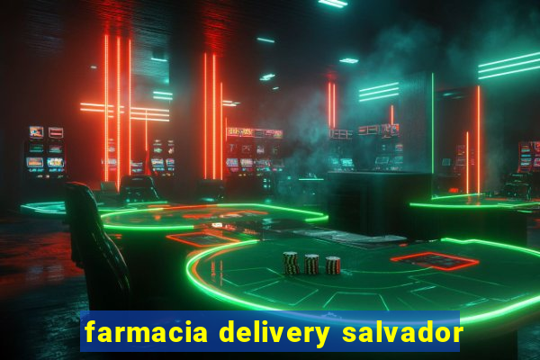 farmacia delivery salvador